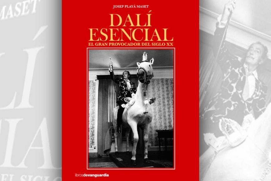 'Dalí esencial' de Josep Playà és editat per Libros de Vanguardia.