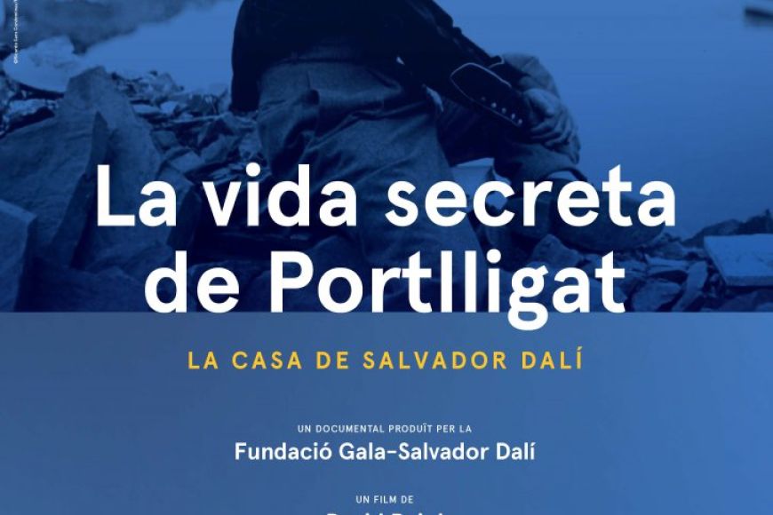 Cartell de La Vida Secreta de Portlligat. La Casa de Salvador Dalí